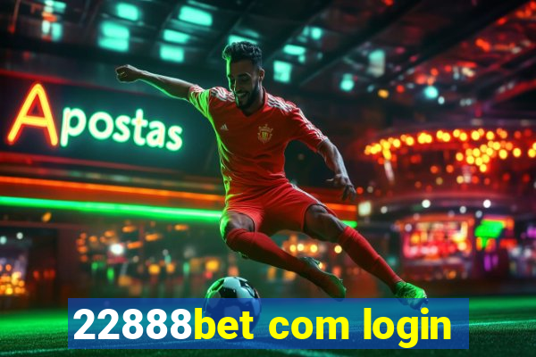 22888bet com login